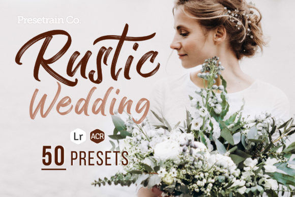Download 50 Rustic Wedding Presets Bundle - Wedding presets Collection
